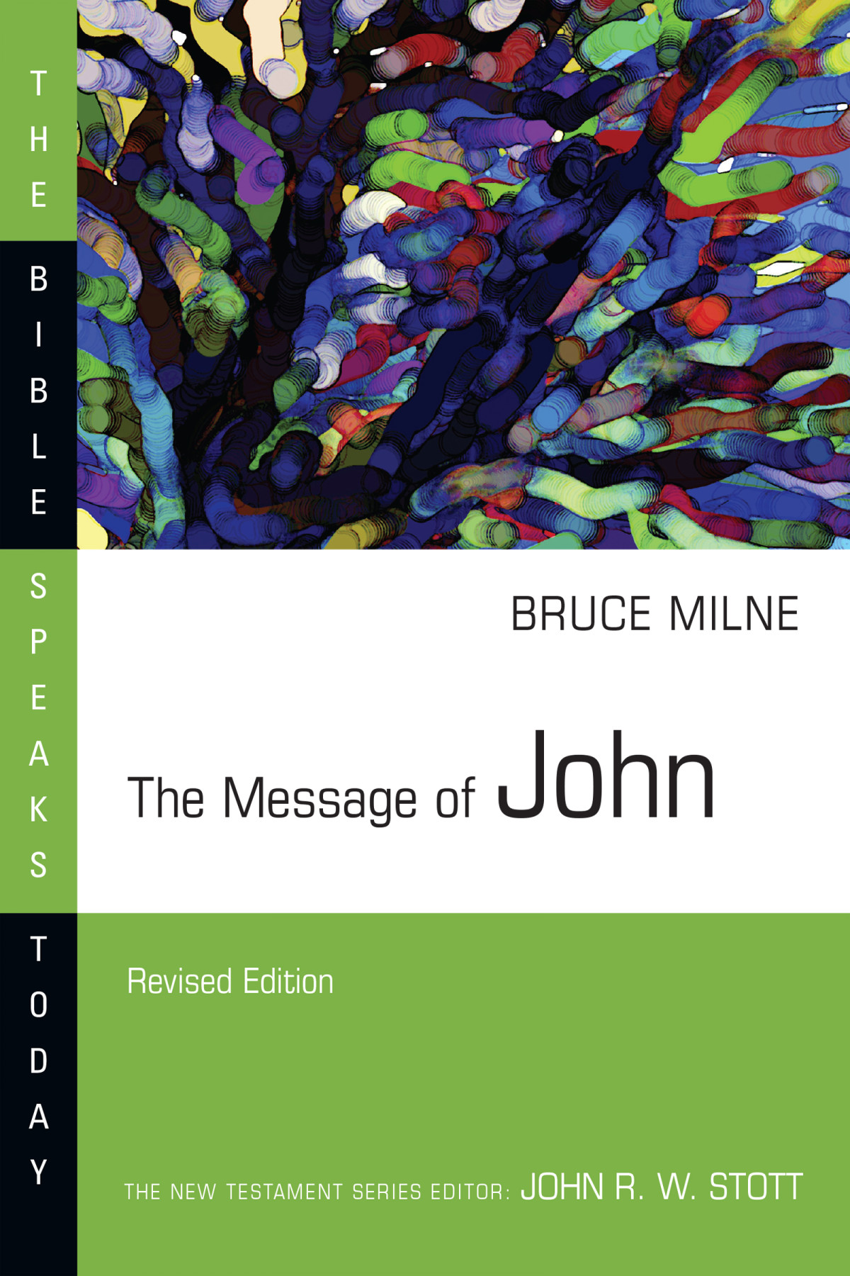 The Message Of John Bruce Milne