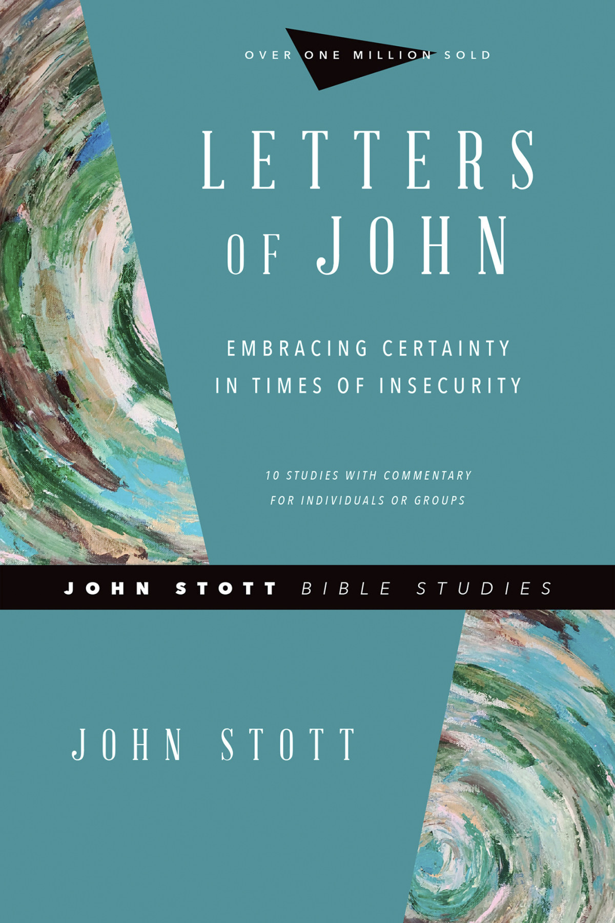 Letters Of John John Stottdale Larsensandy Larsen Dale Larsen John R W Stott Sandy Larsen