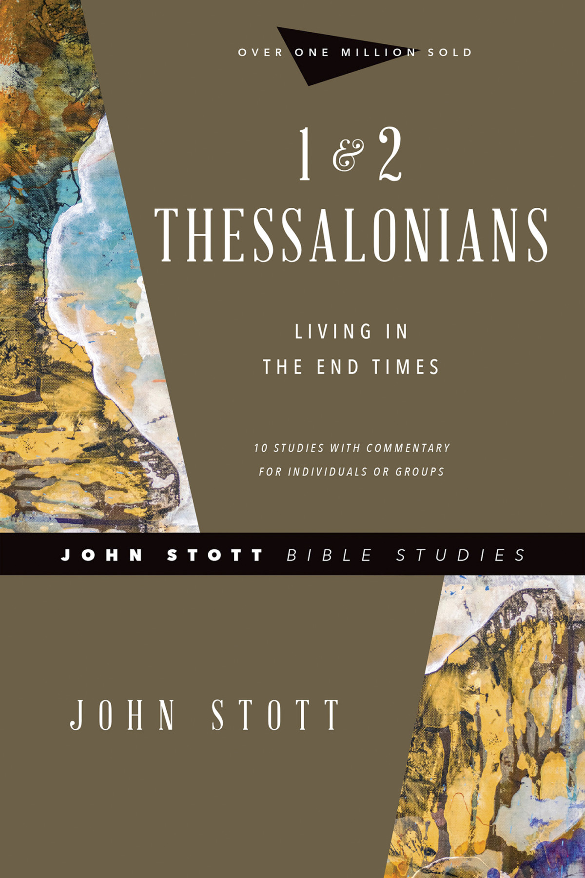 1 2 Thessalonians John Stottdale Larsensandy Larsen Dale Larsen John Stott Sandy Larsen