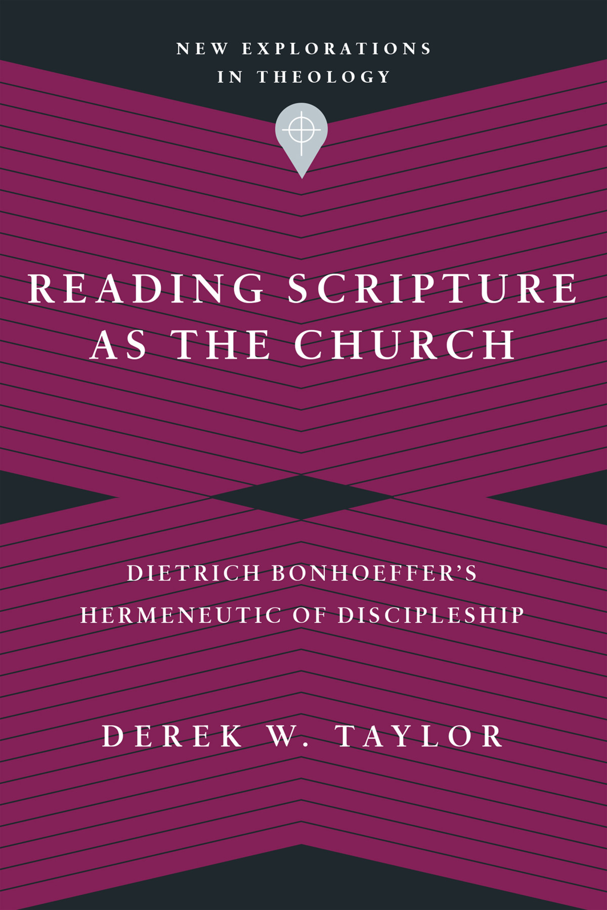 Reading Scripture As The Church Derek W Taylor