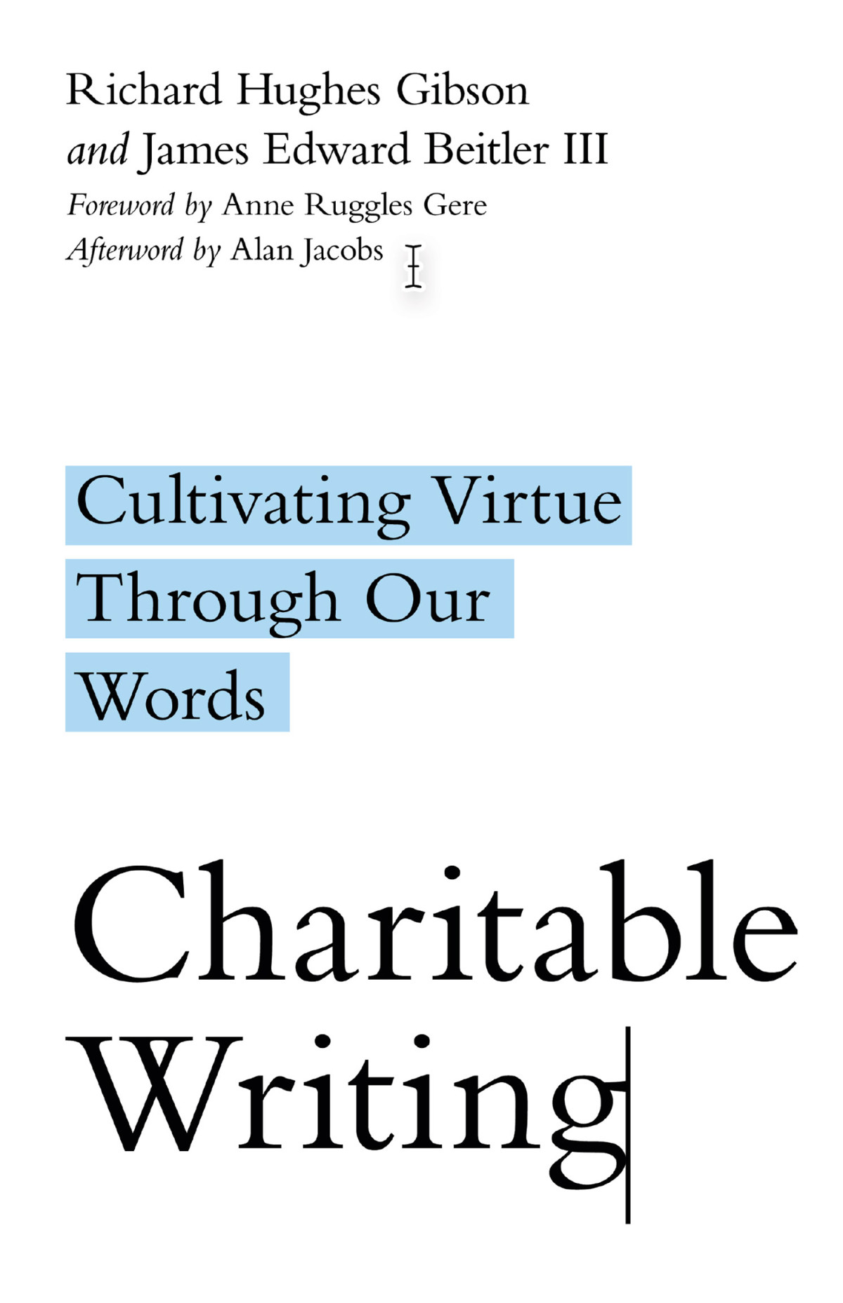Charitable Writing Richard Hughes Gibsonjames Edward Beitler Iii James Edward Beitler Iii Richard Hughes Gibson