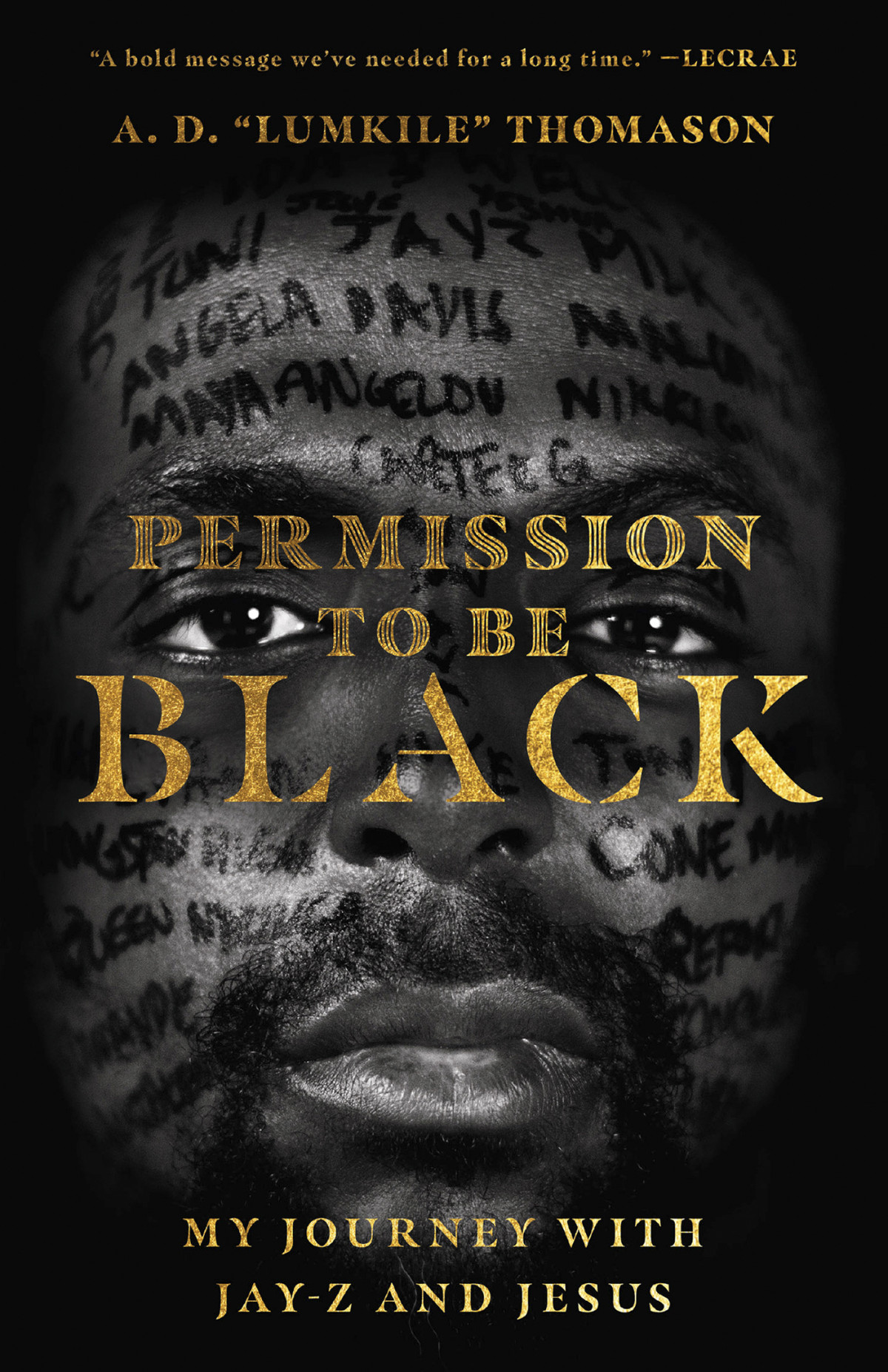 Permission To Be Black A D Lumkile Thomason