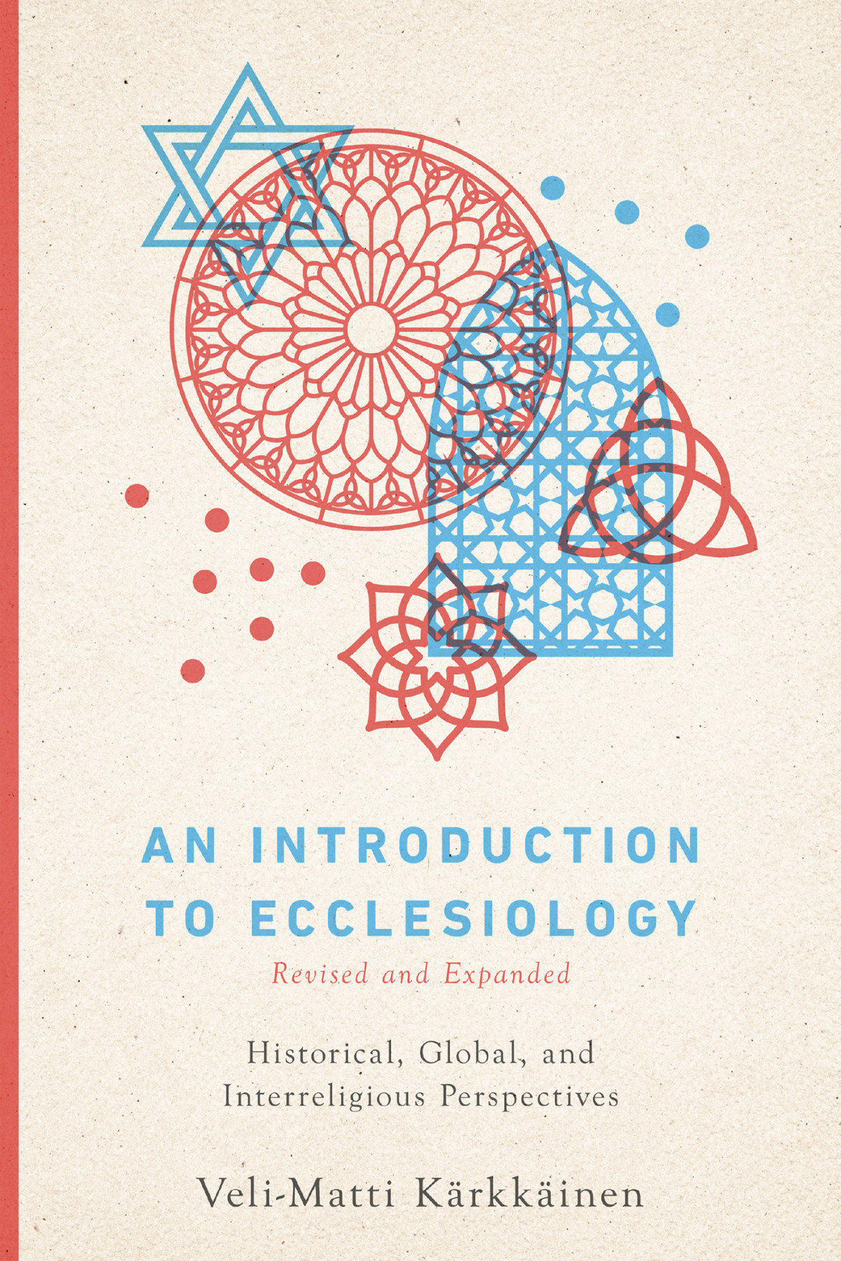 An Introduction To Ecclesiology Velimatti Krkkinen