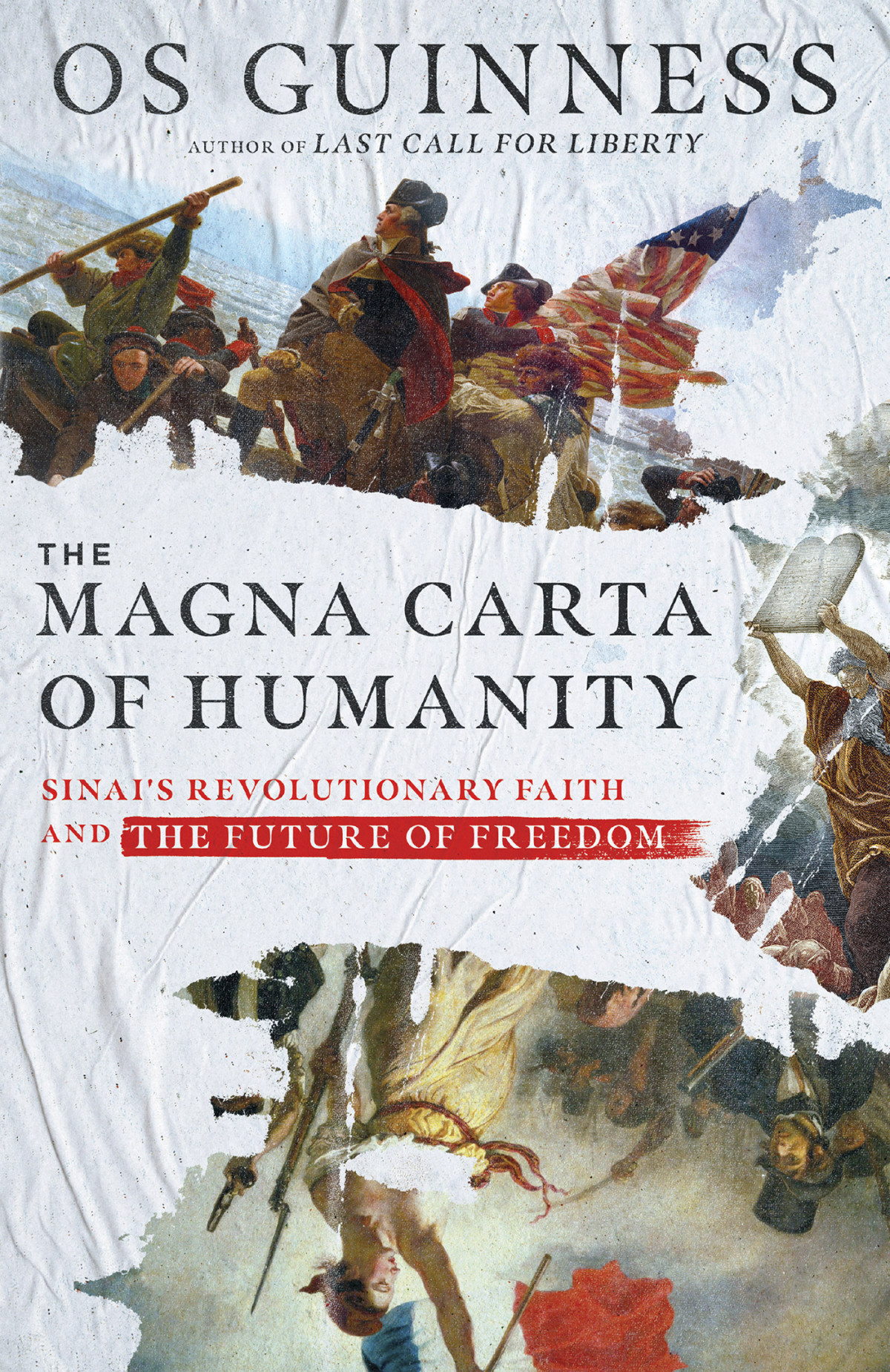 The Magna Carta Of Humanity Os Guinness