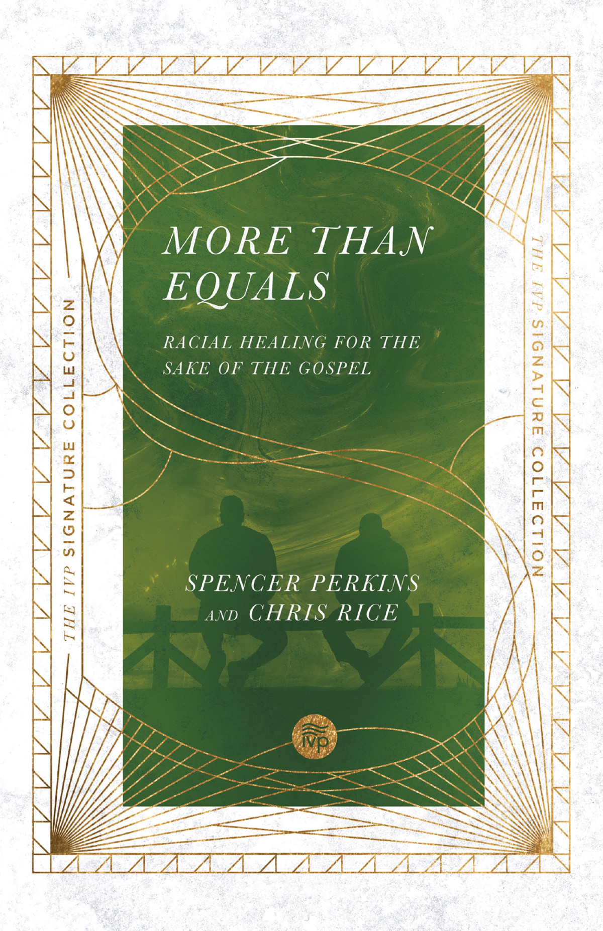 More Than Equals Spencer Perkinschris Rice Chris Rice Spencer Perkins
