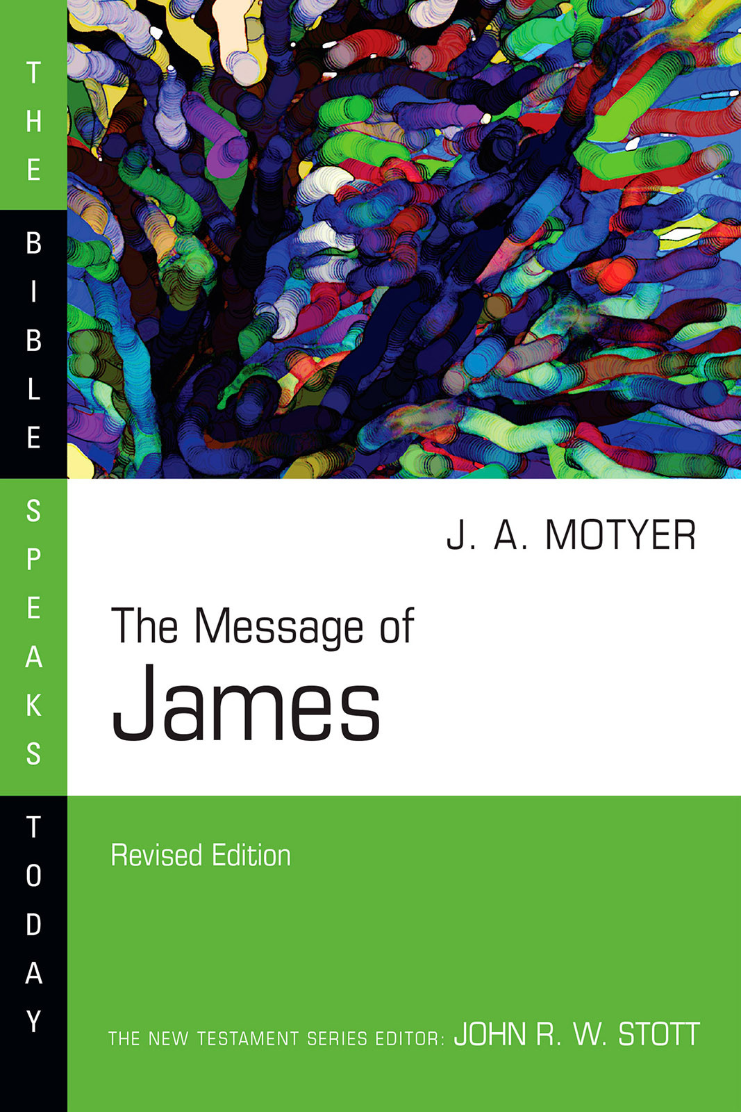 The Message Of James J Alec Motyer