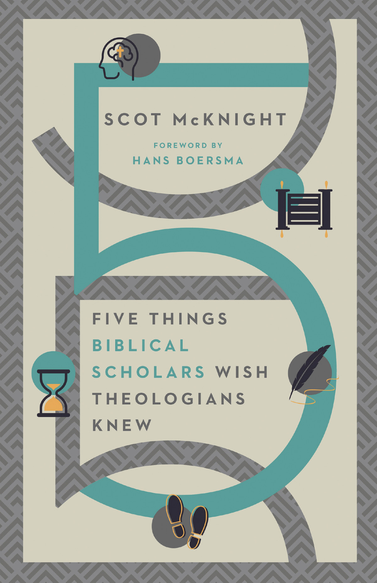 Five Things Biblical Scholars Wish Theologians Knew Scot Mcknight