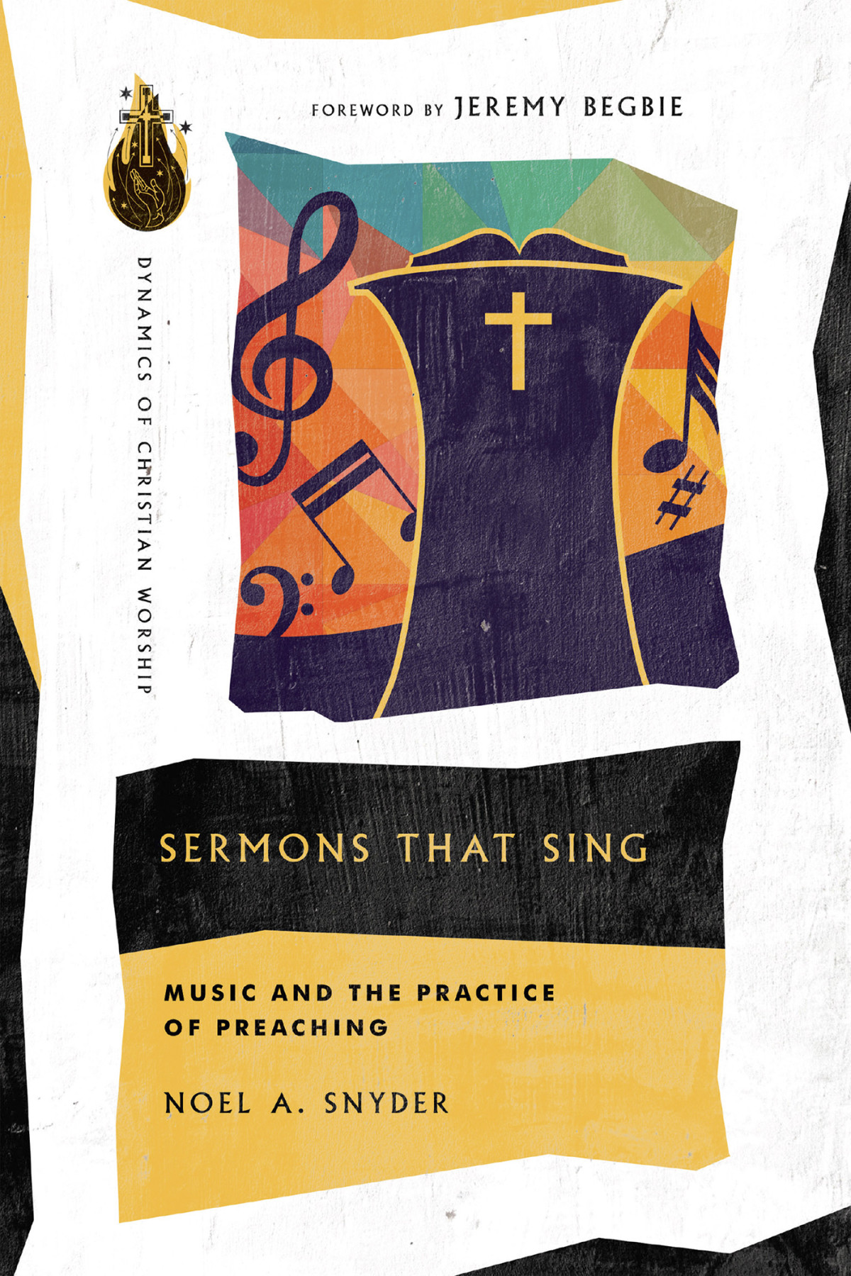 Sermons That Sing Noel A Snyder