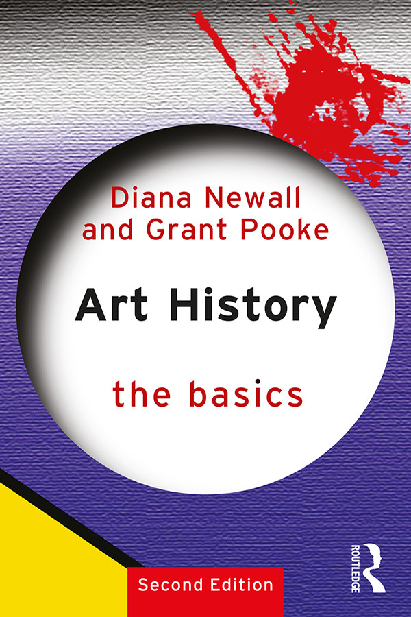 Art History The Basics Diana Newallgrant Pooke