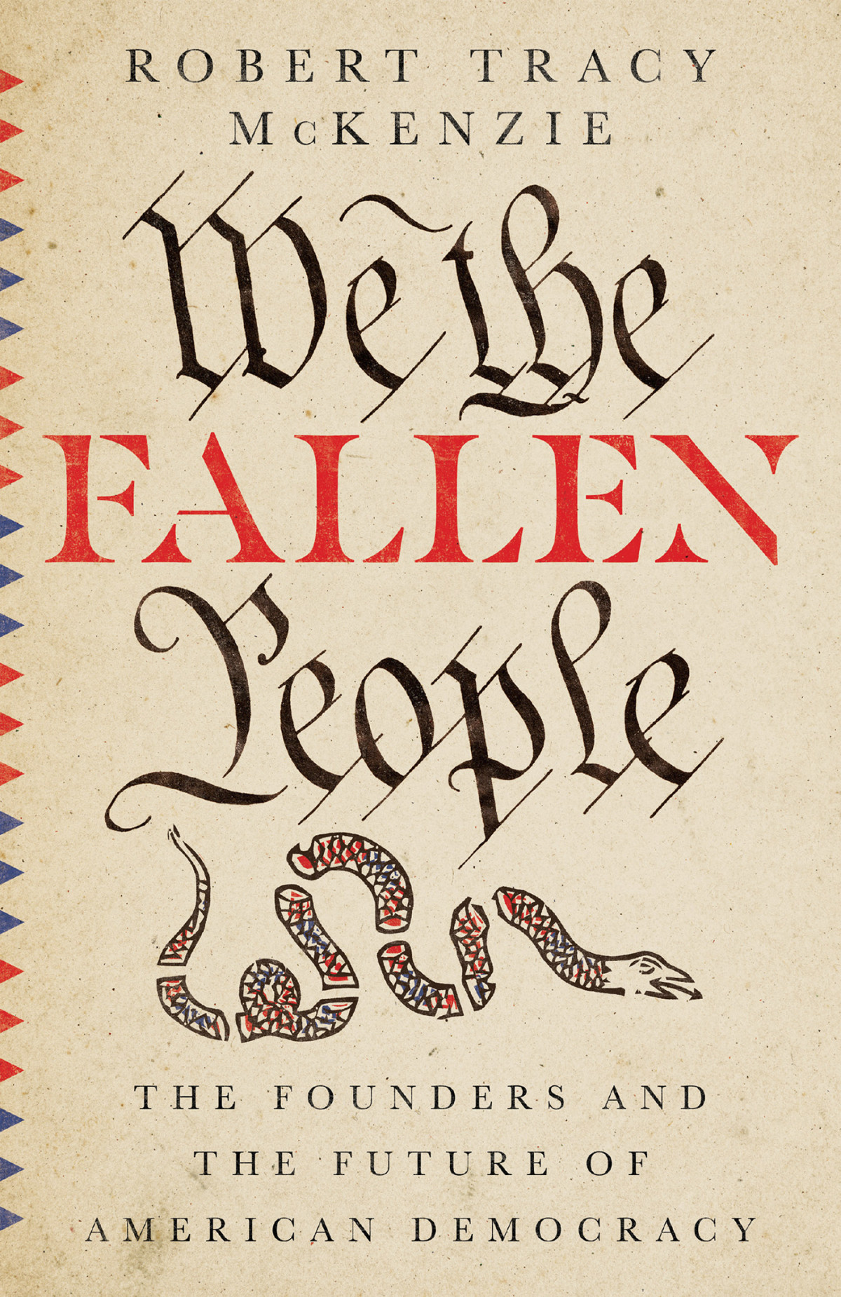 We The Fallen People Robert Tracy Mckenzie