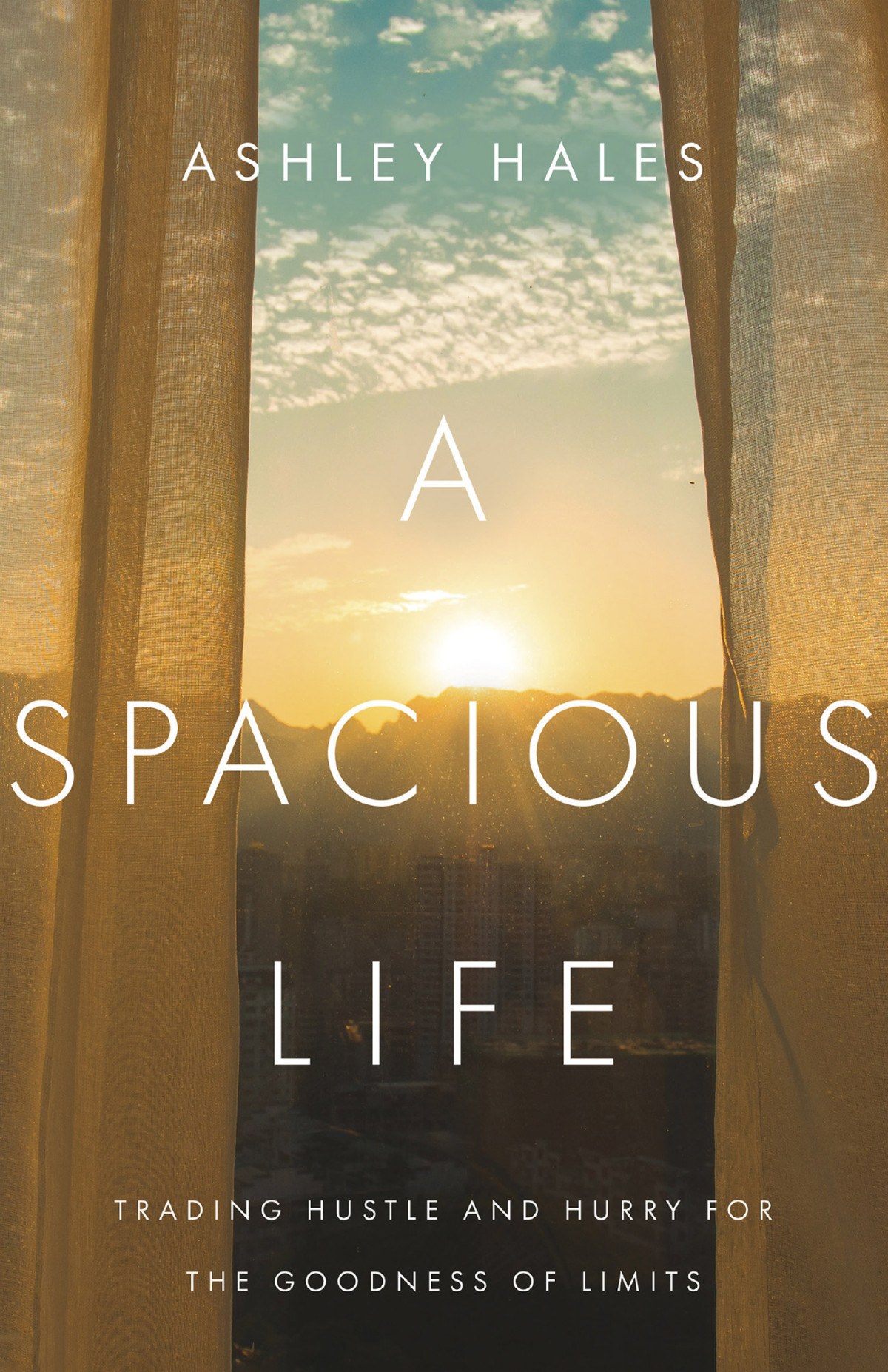 A Spacious Life Ashley Hales