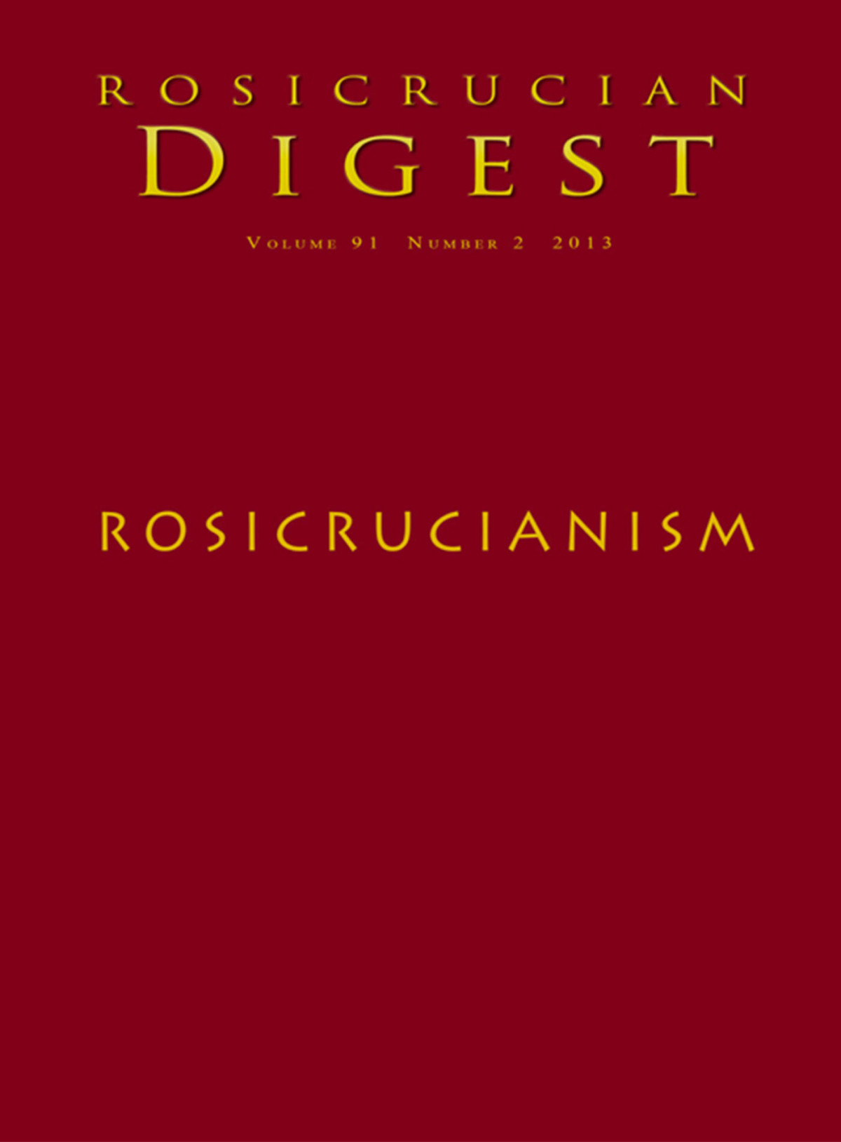 Rosicrucianism Rosicrucian Digest Rosicrucian Order Amorc Kindle Editions Book 91 Ramatherio