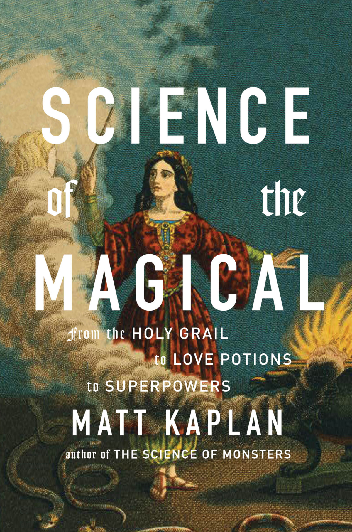 Science Of The Magical Matt Kaplan