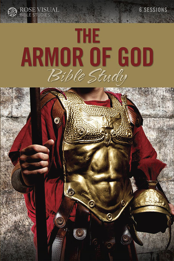 The Armor Of God Bible Study Rose Publishing