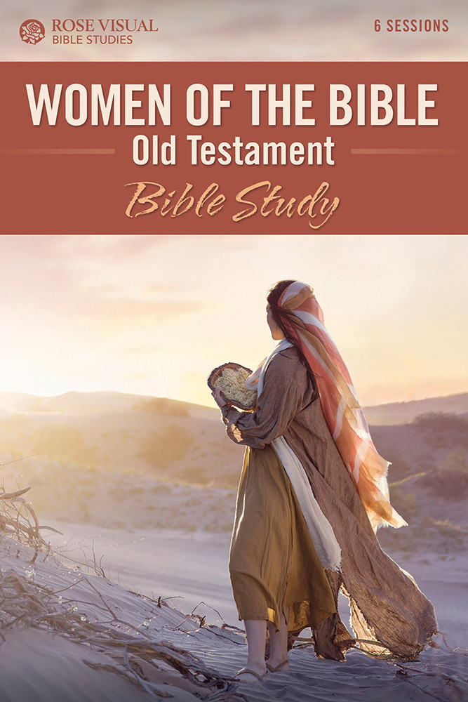 Women Of The Bible Rose Publishing
