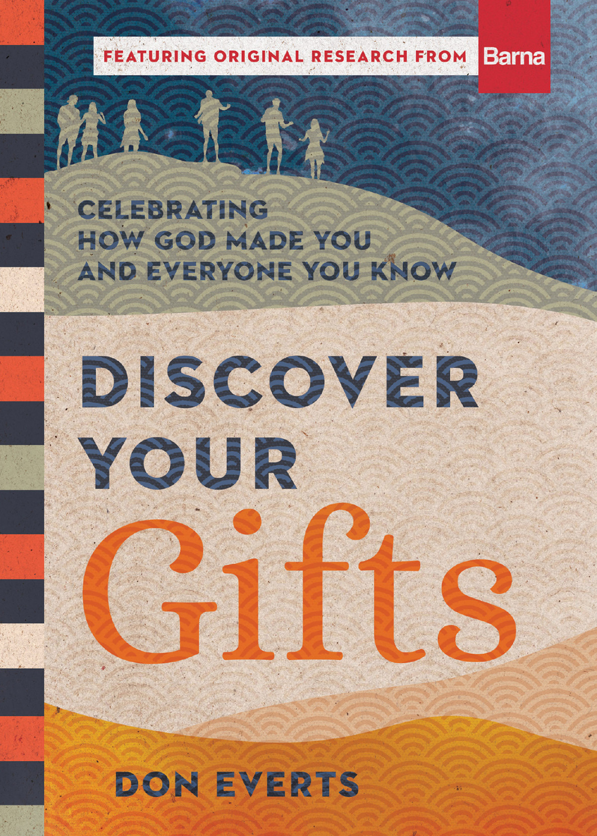 Discover Your Gifts Don Everts