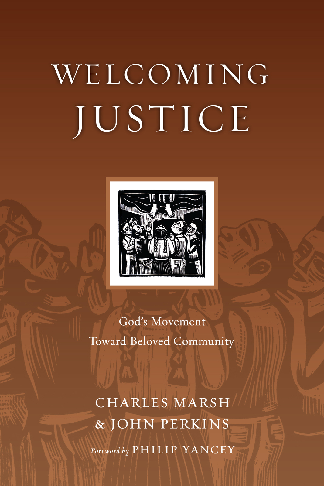 Welcoming Justice Charles Marsh John M Perkins