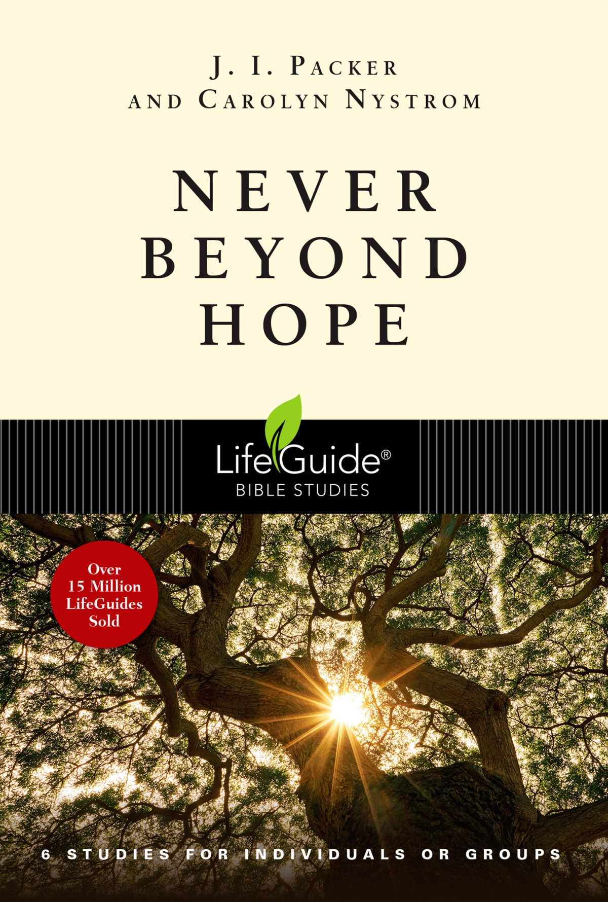 Never Beyond Hope J I Packercarolyn Nystrom Carolyn Nystrom J I Packer