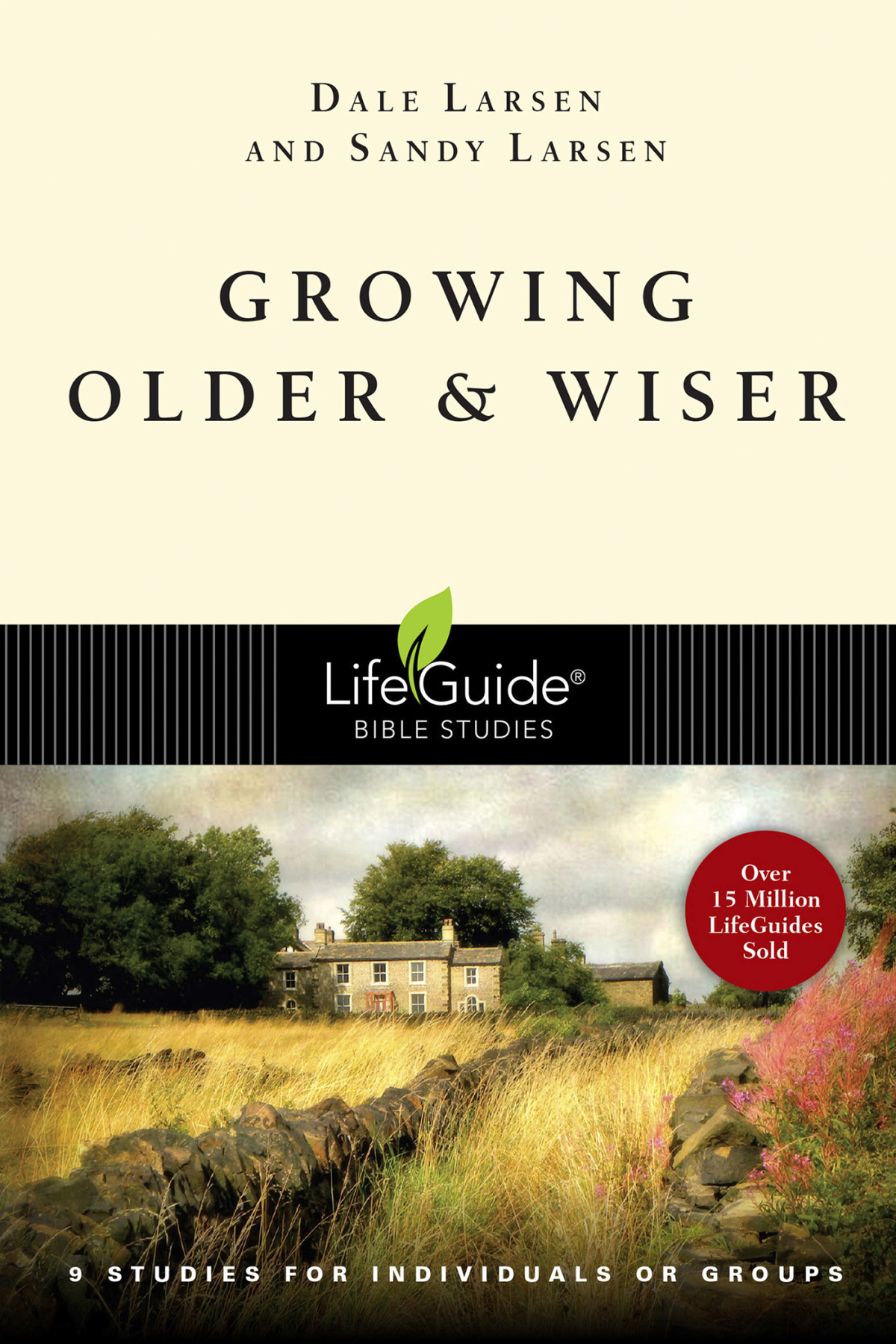 Growing Older And Wiser Dale Larsensandy Larsen Dale Larsen Sandy Larsen