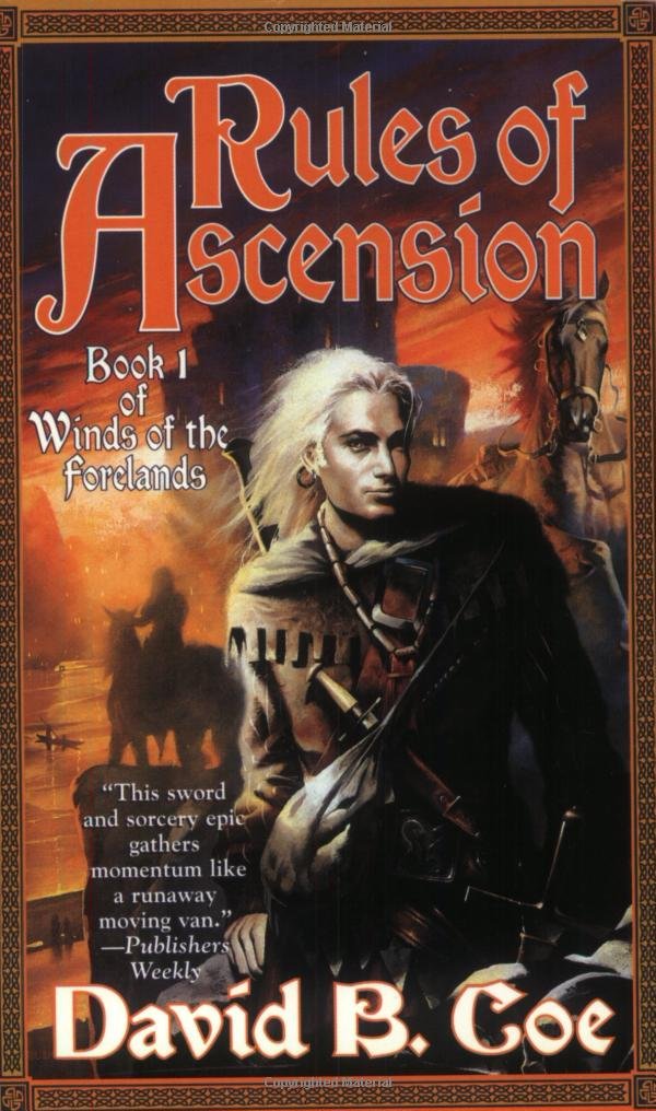Rules Of Ascension David B Coe
