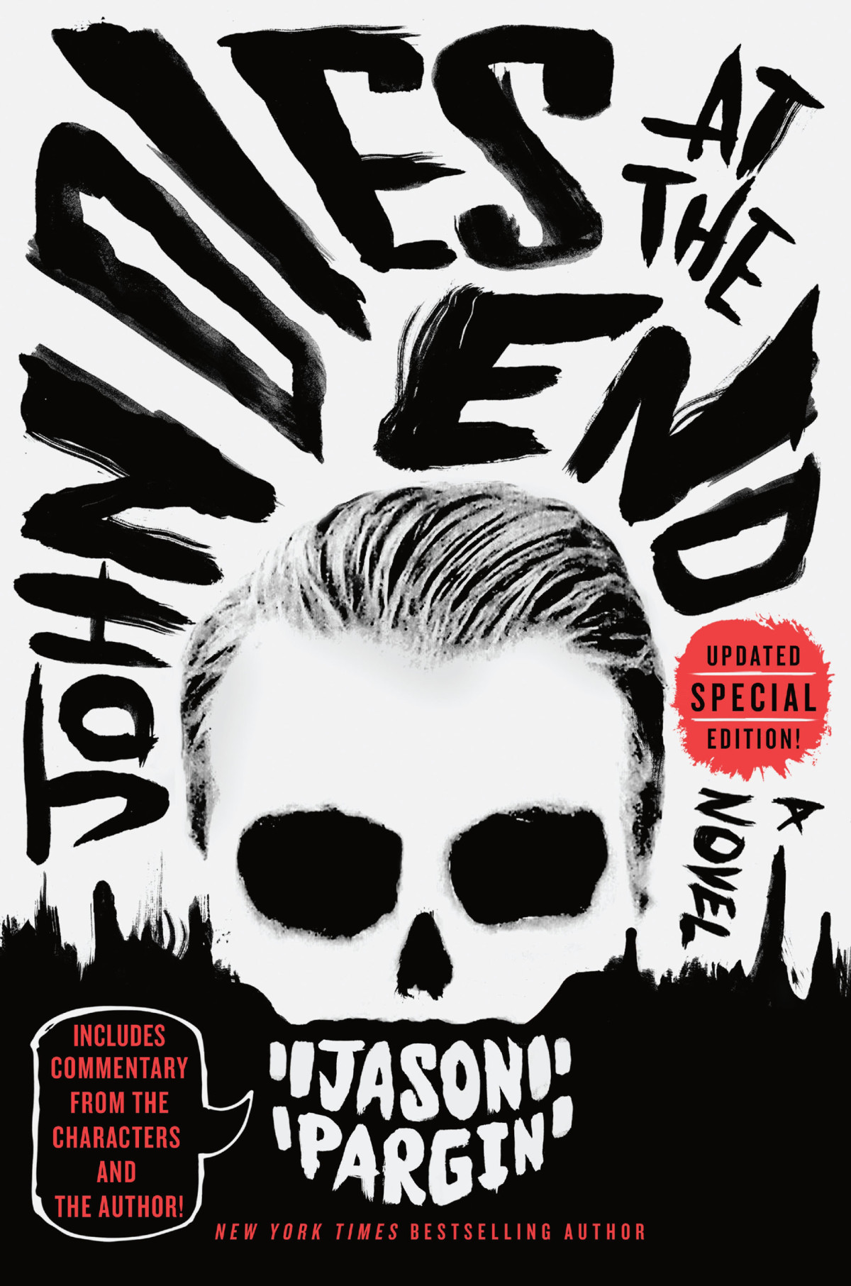 John Dies At The End 1st Edition Jason Pargin David Wong