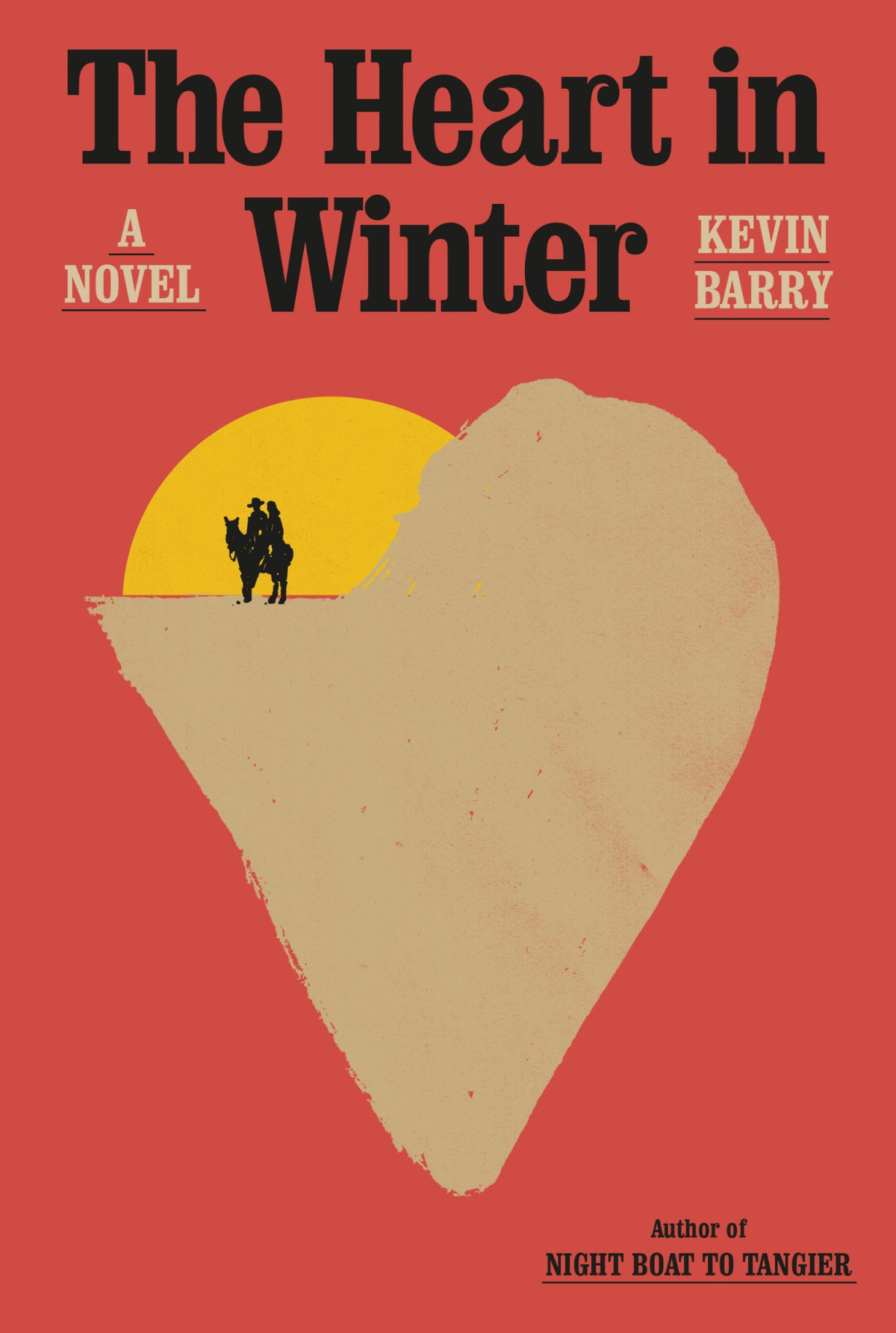 The Heart In Winter A Novel Kevin Barry