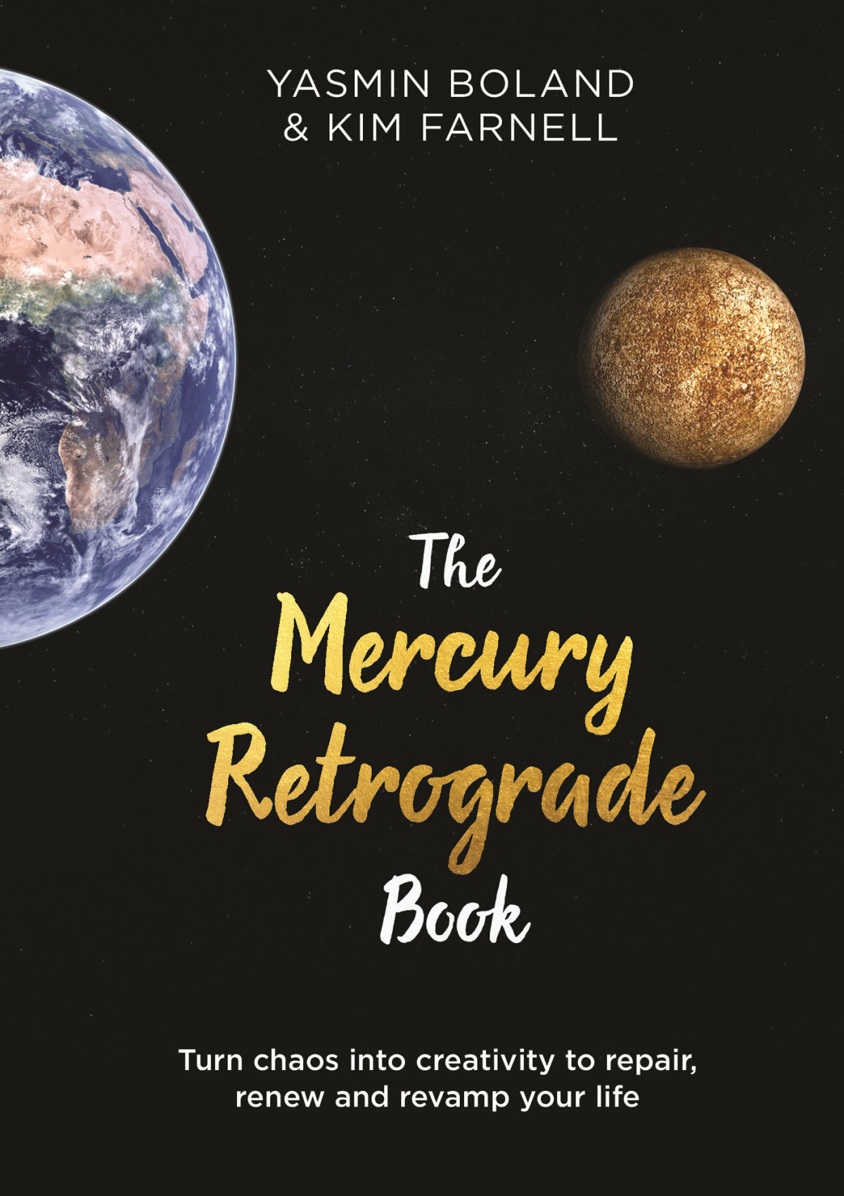 The Mercury Retrograde Book Yasmin Boland Kim Farnell