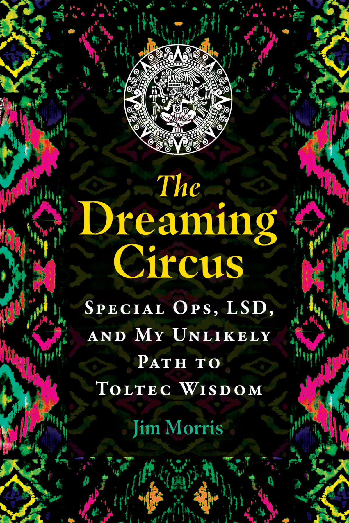 The Dreaming Circus Jim Morris