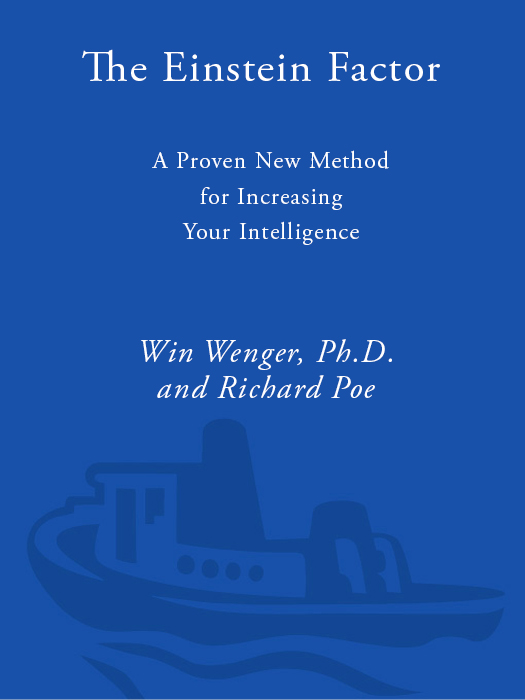 The Einstein Factor A Proven New Method For Increasing Your Intelligence Win Wenger Richard Poe