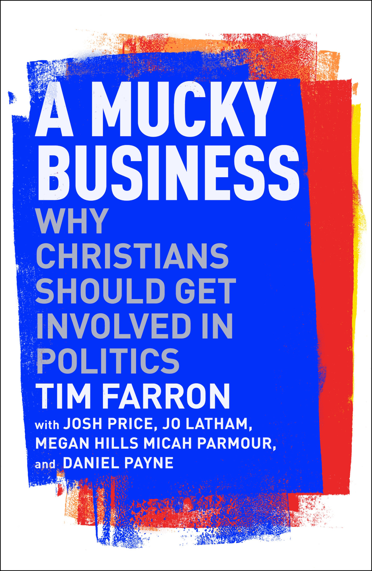 A Mucky Business Tim Farron