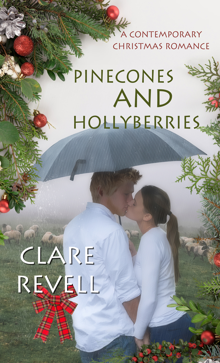 Pinecones And Hollyberries Clare Revell