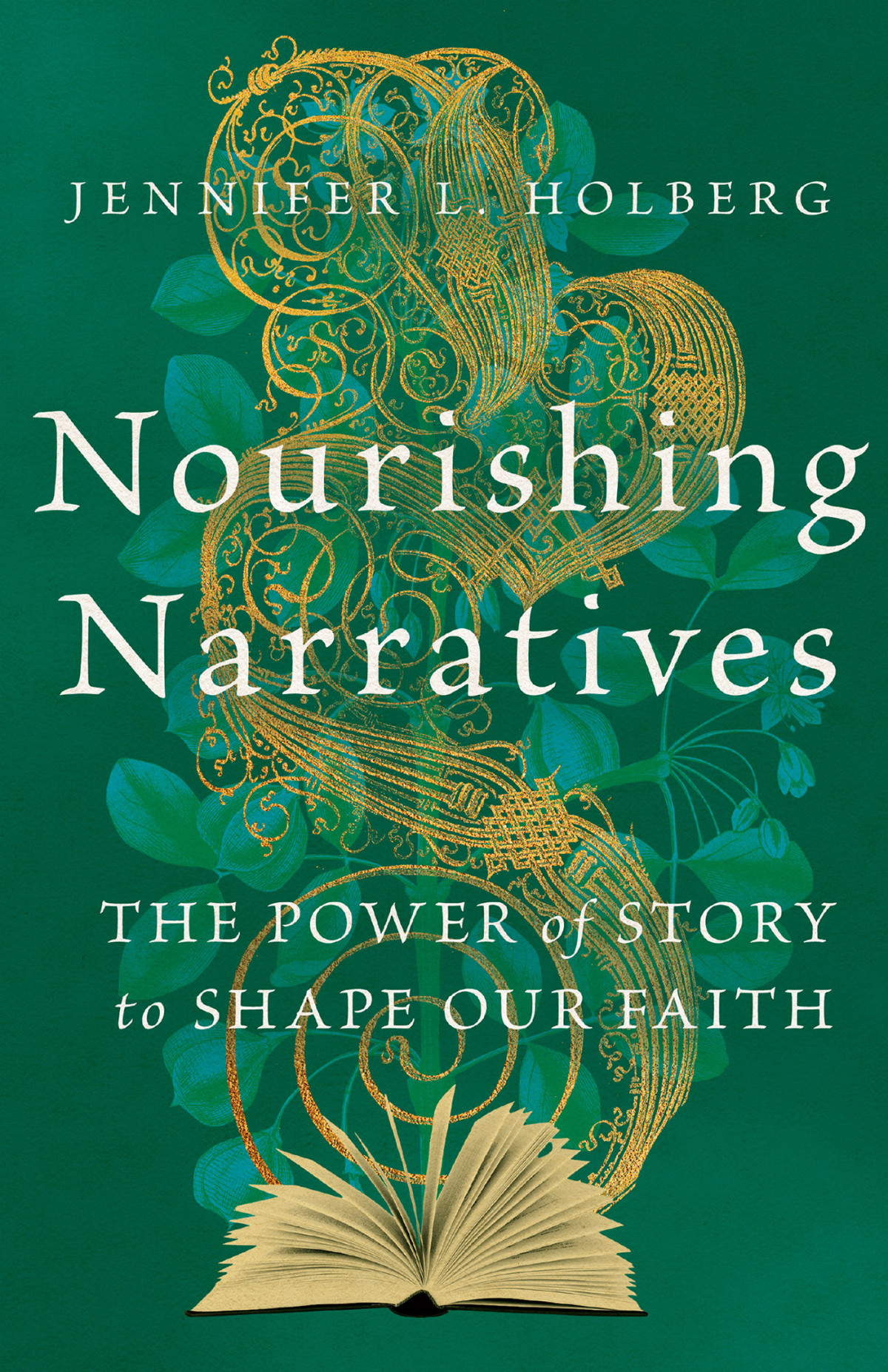 Nourishing Narratives Jennifer L Holberg