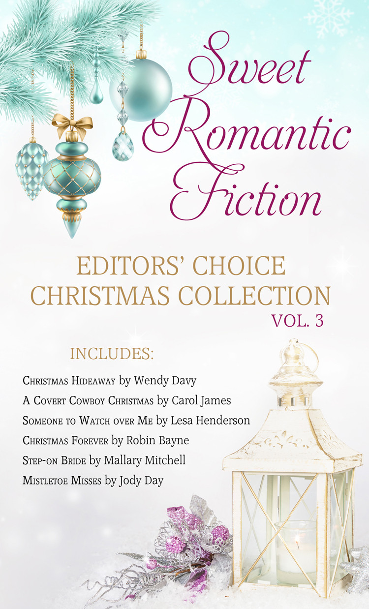 Sweet Romantic Fiction Editors Choice Christmas Collection Vol 3 Wendy Davyjody Daymallary Mitchellrobin Baynecarol Jameslesa Henderson