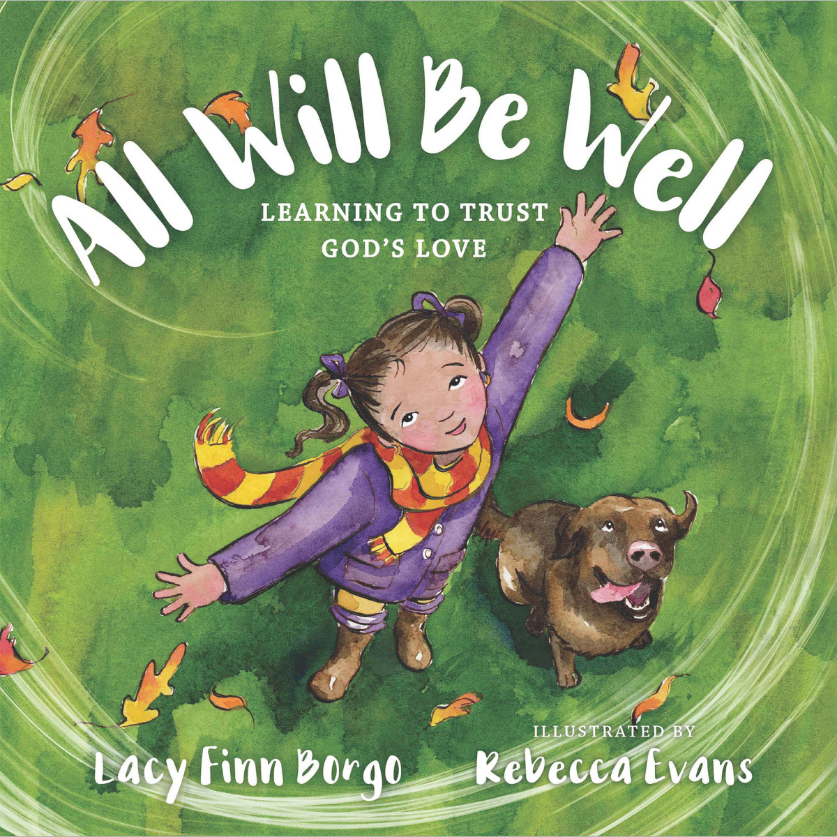 All Will Be Well Lacy Finn Borgo