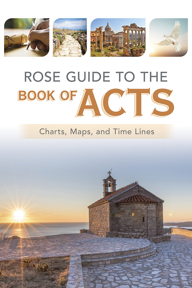 Rose Guide To The Book Of Acts Rose Publishing