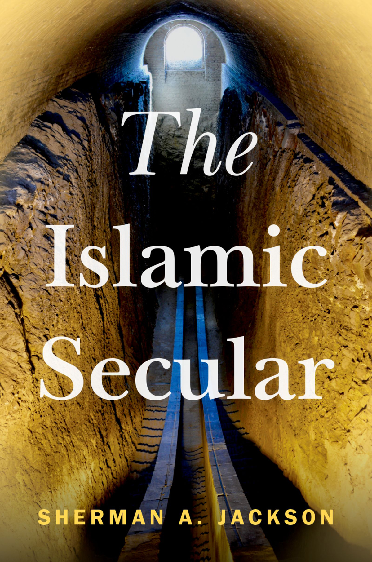 The Islamic Secular Sherman A Jackson