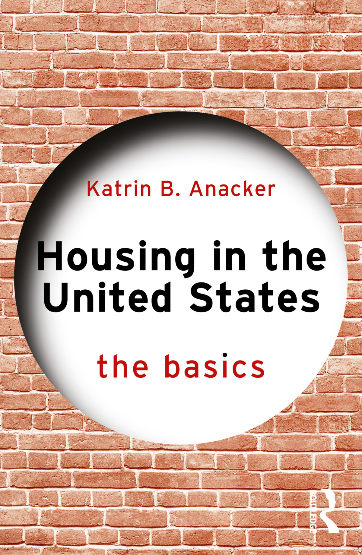 Housing In The United States Katrin B Anacker