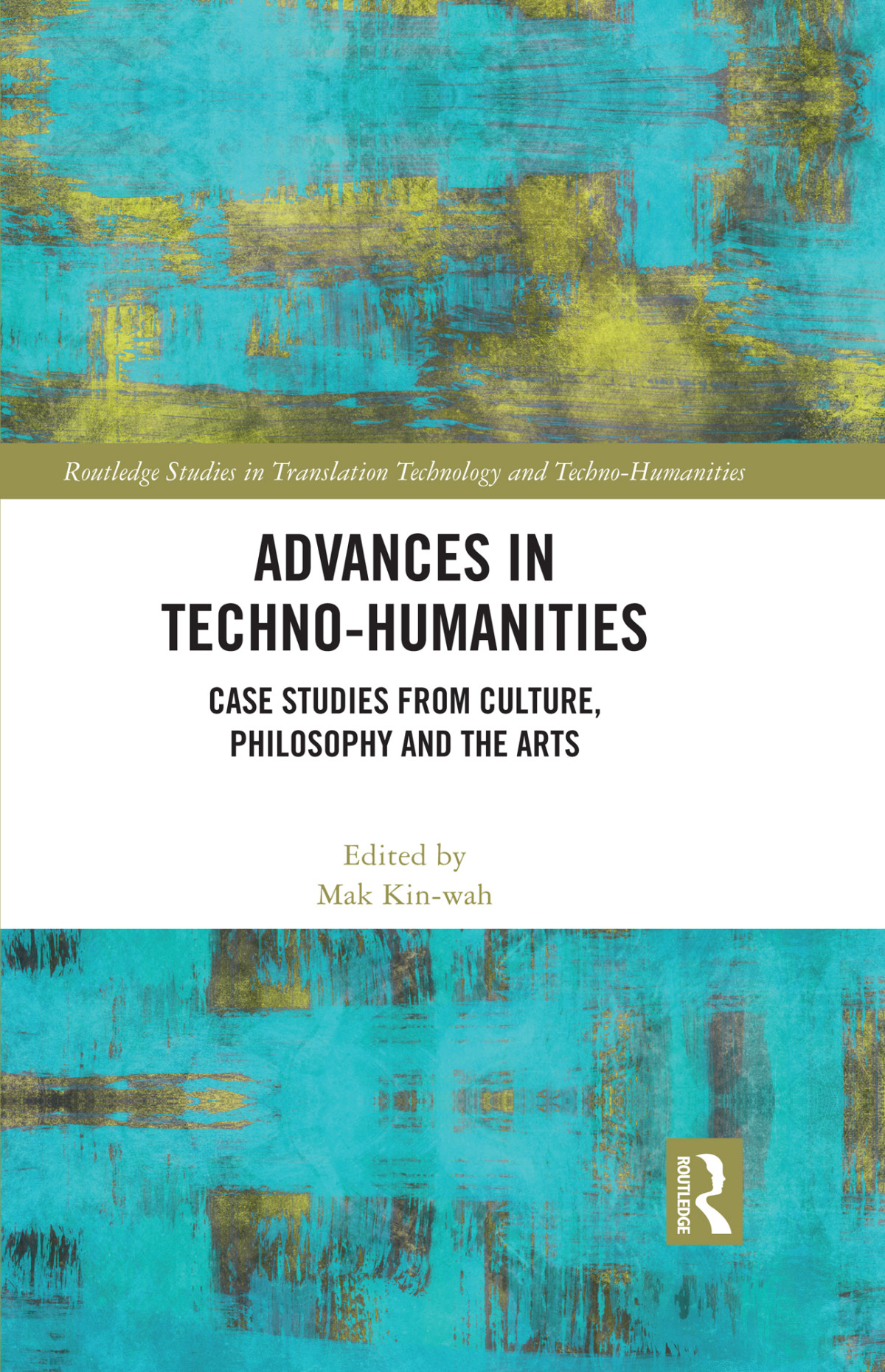Advances In Technohumanities Mak Kinwah