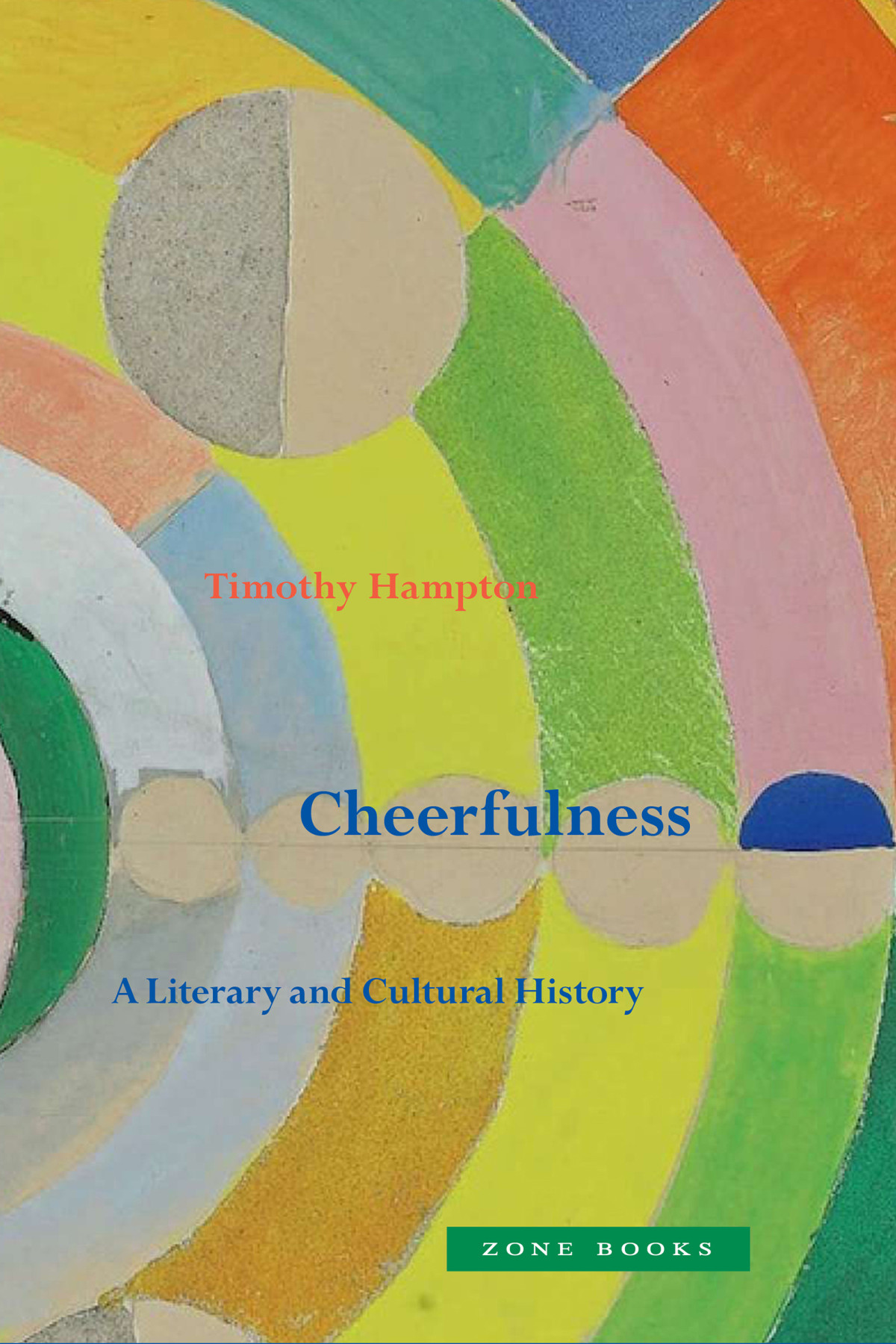 Cheerfulness Timothy Hampton
