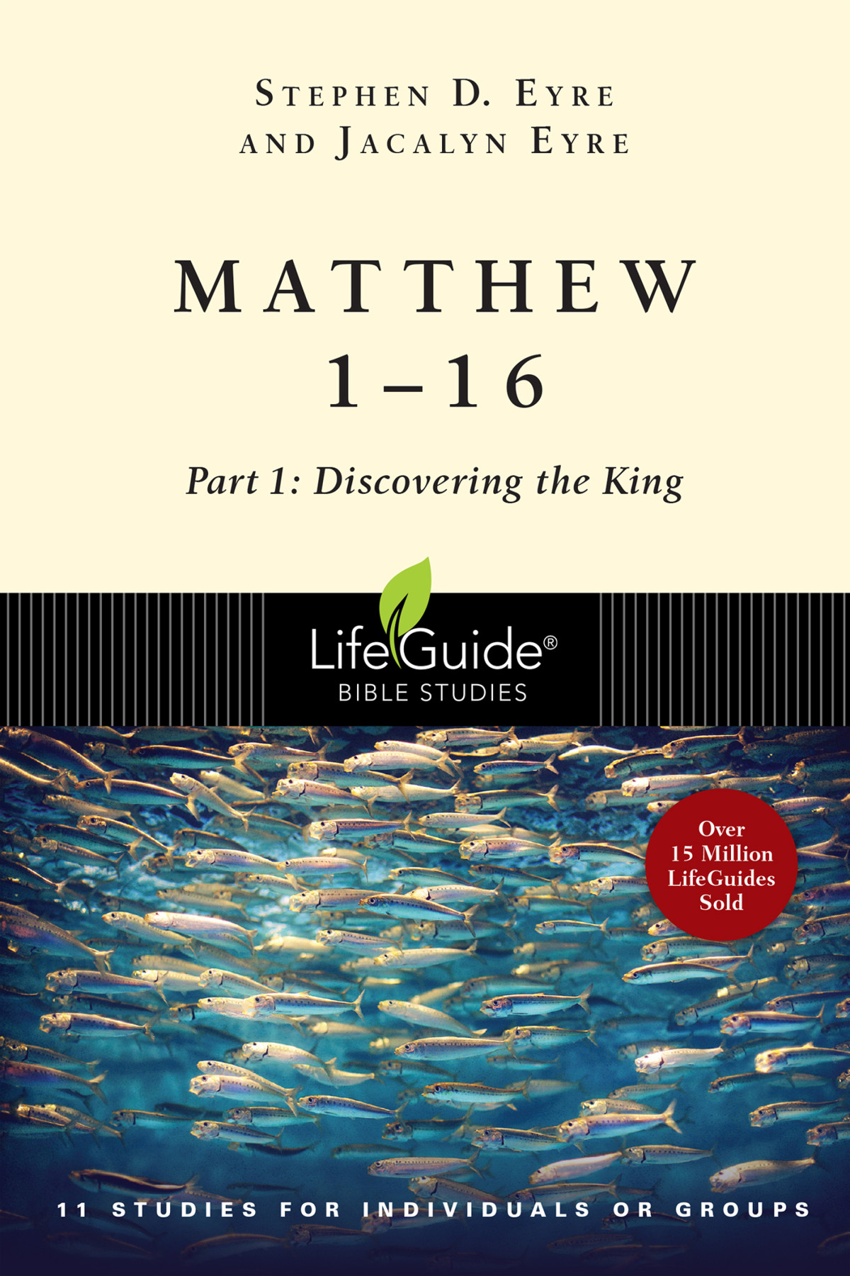 Matthew 116 Stephen D Eyrejacalyn Eyre Stephen Eyre Jacalyn Eyre