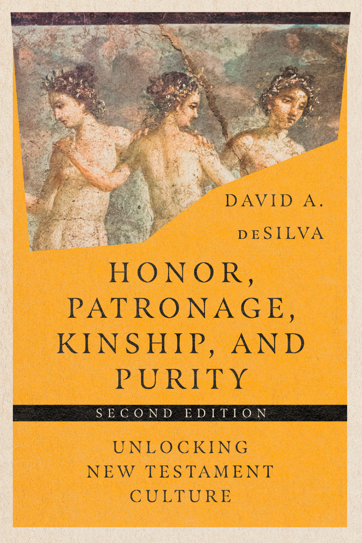 Honor Patronage Kinship Purity David A Desilva