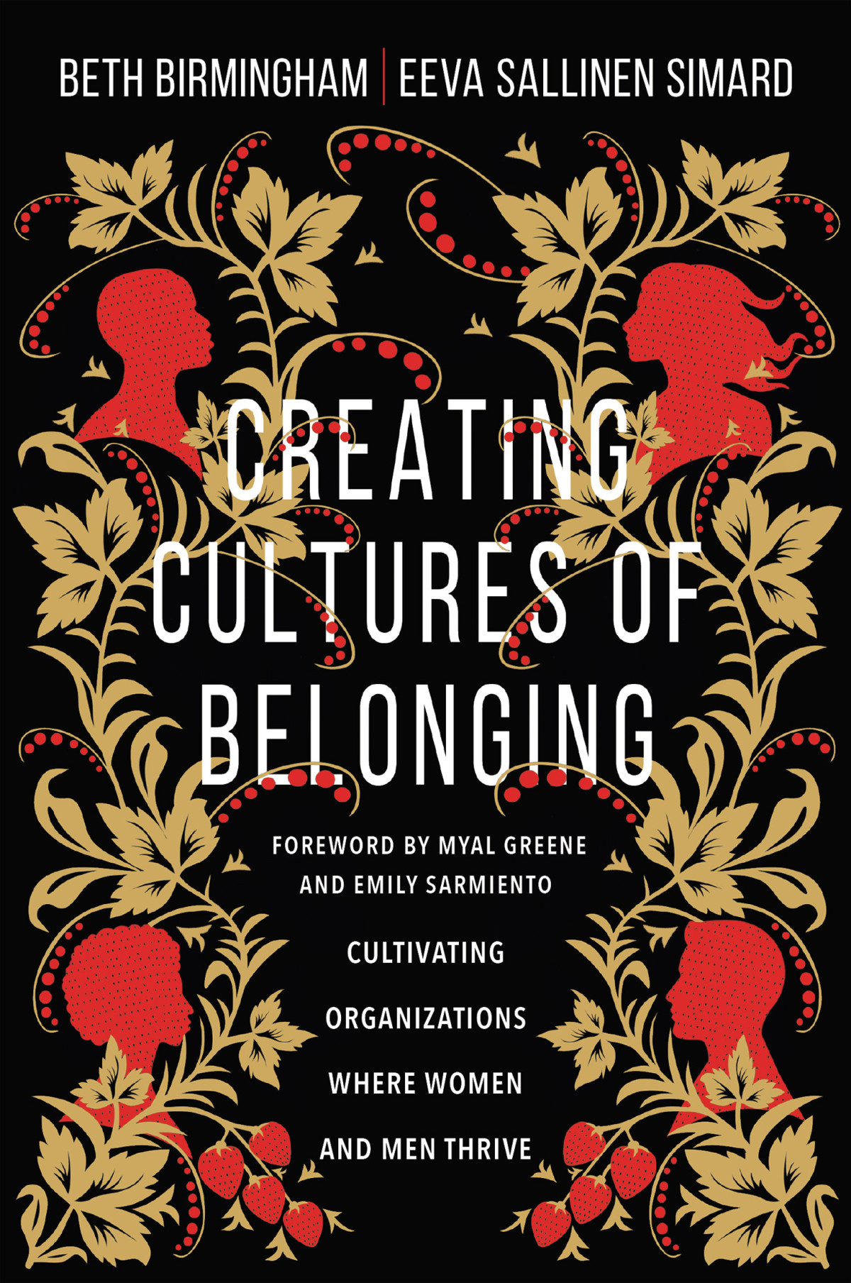 Creating Cultures Of Belonging Beth Birminghameeva Sallinen Simard Beth Birmingham Eeva Sallinen Simard