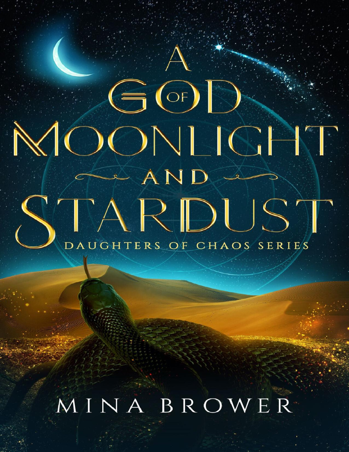 A God Of Moonlight And Stardust Daughters Of Chaos Book 1 Mina Brower