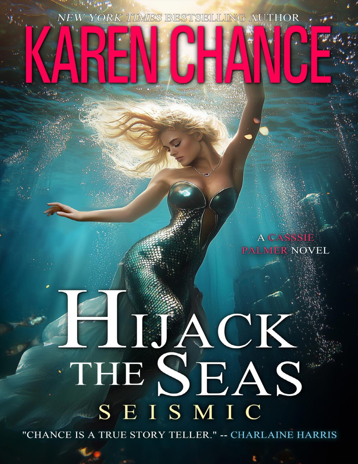 Hijack The Seas Seismic Karen Chance