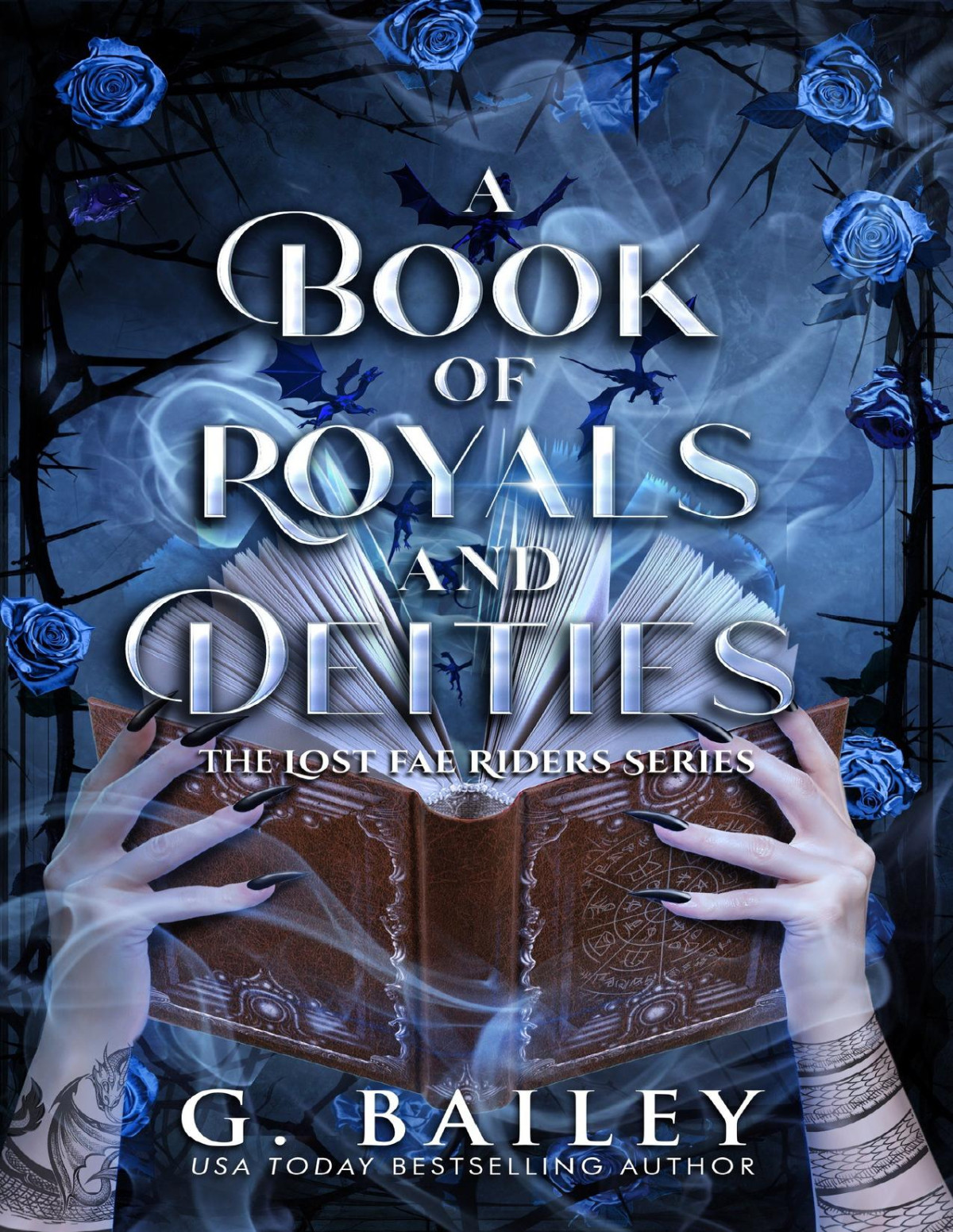 A Book Of Royals And Deities The Lost Fae Riders Series 2 G Bailey