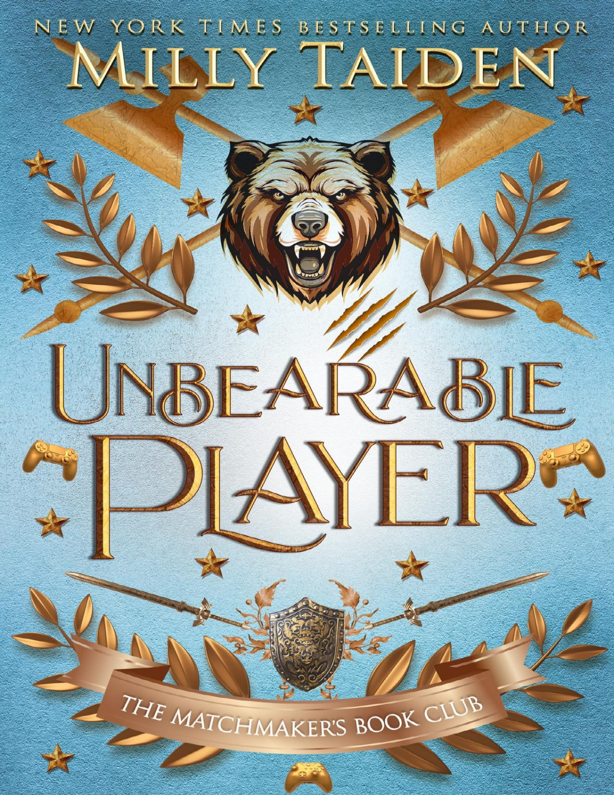 Unbearable Player Gerri Wilder Presents A Paranormal Shifter Gamer Romance With Heat The Matchmakers Book Club 2 Milly Taiden
