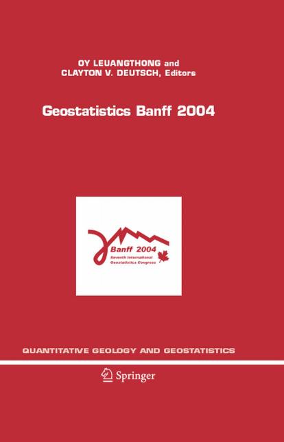 Geostatistics Banff 2004 Quantitative Geology And Geostatistics Clayton V Deutsh