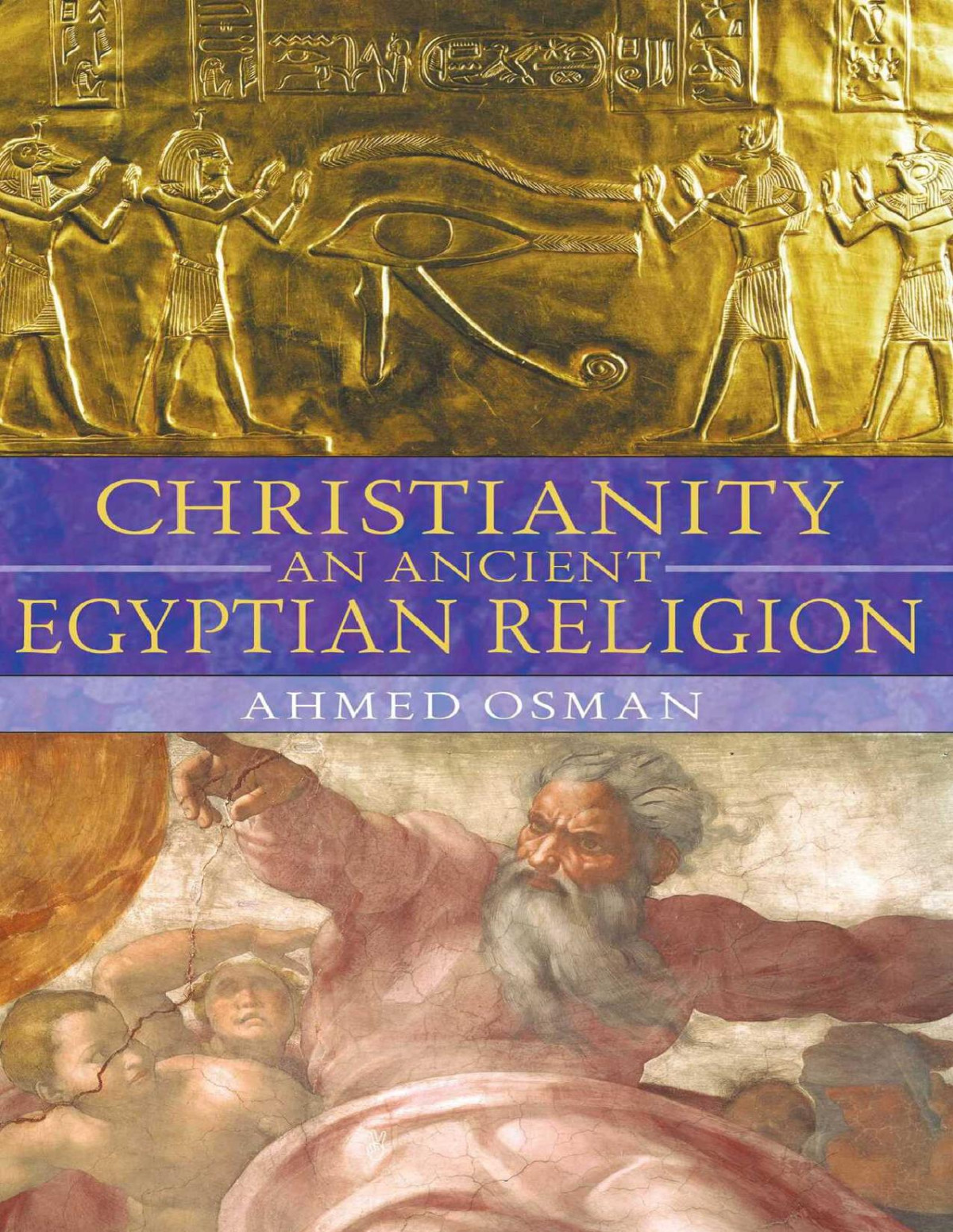 Christianity An Ancient Egyptian Religion Ahmed Osman