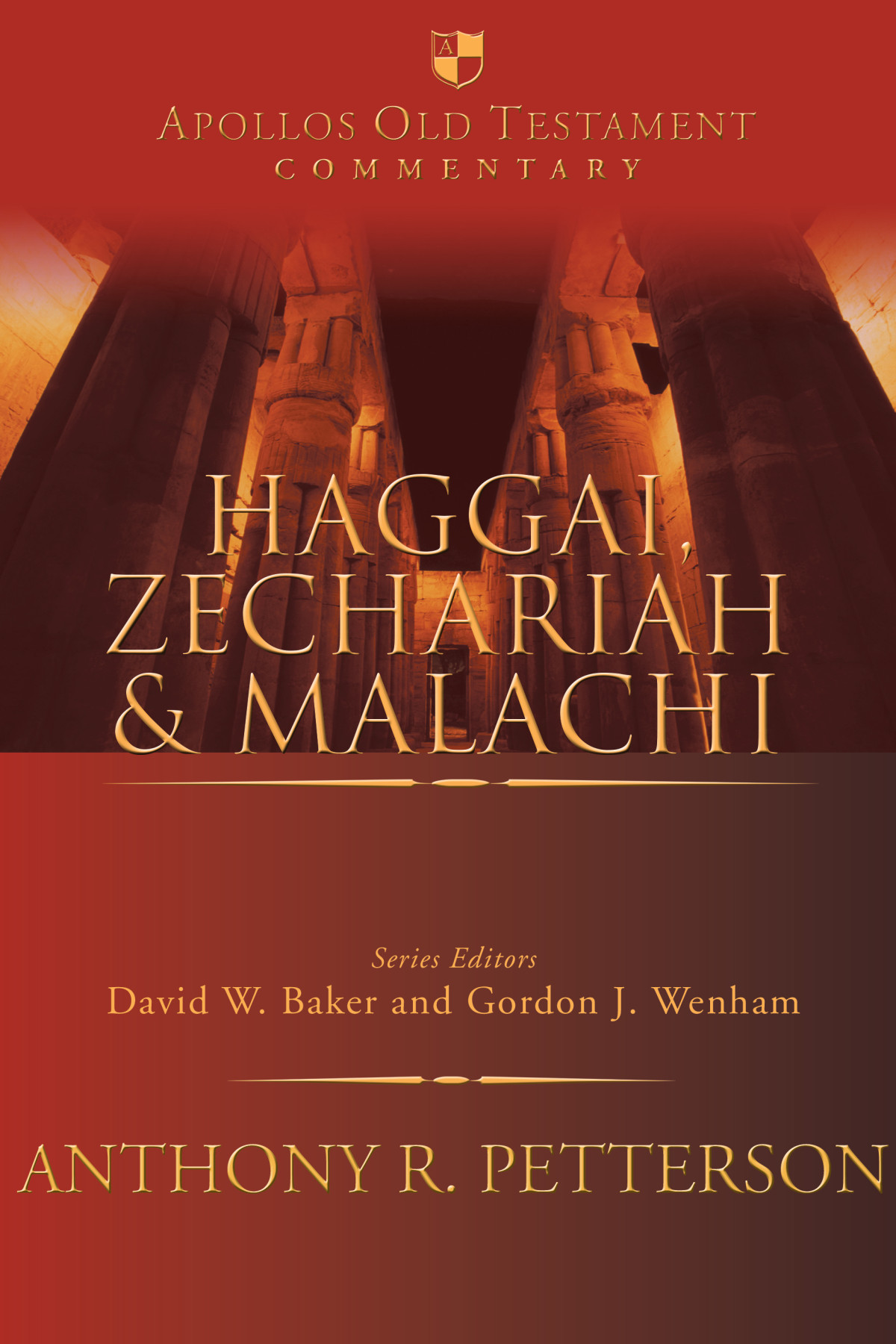 Haggai Zechariah And Malachi Anthony R Petterson