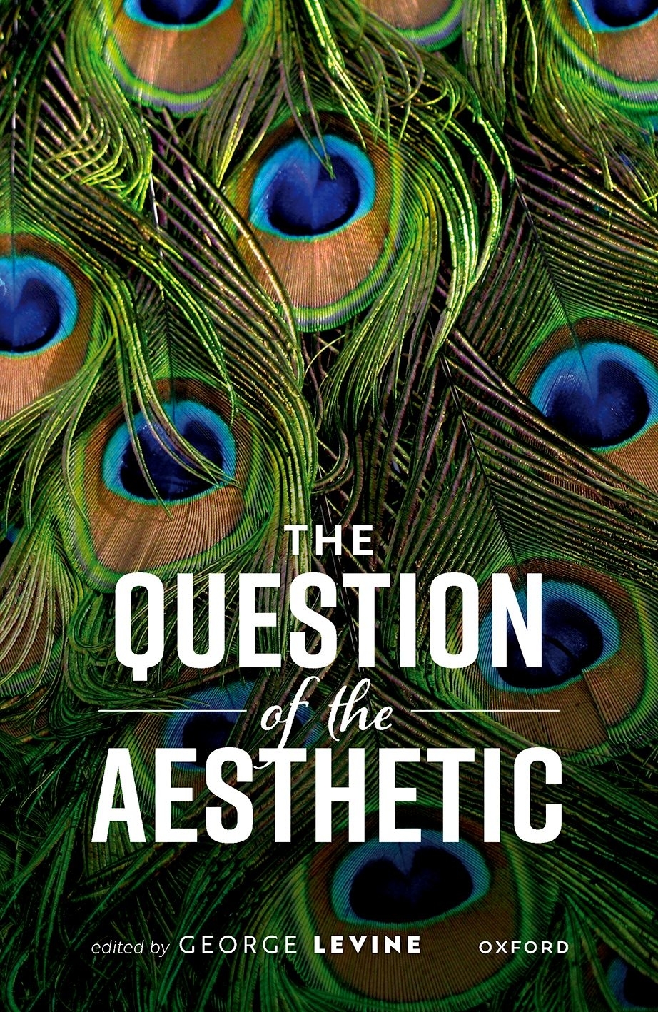 The Question Of The Aesthetic George Levine